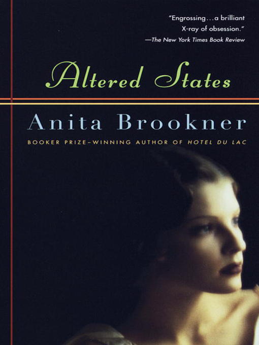 Title details for Altered States by Anita Brookner - Wait list